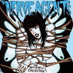 The Nerve Agents : The Butterfly Collection